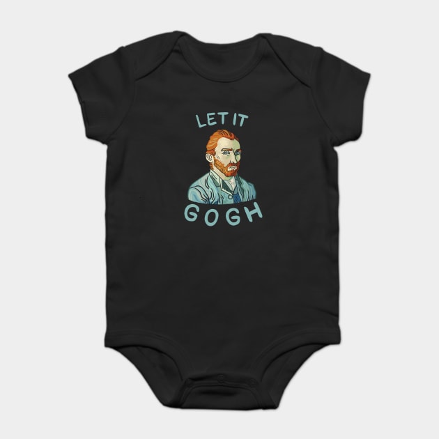 Let It Gogh Baby Bodysuit by dumbshirts